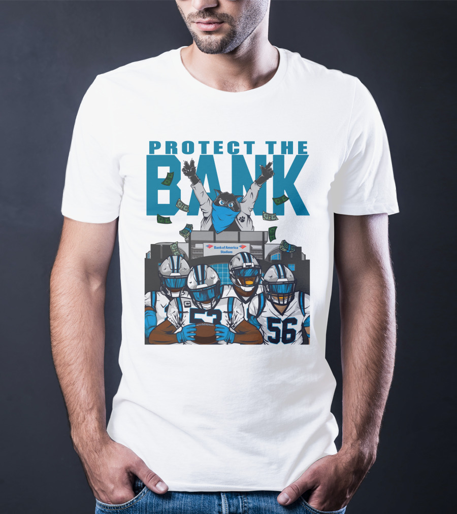 PROTECT THE BANK Bank Of America Stadium Football Team Gear T-Shirt