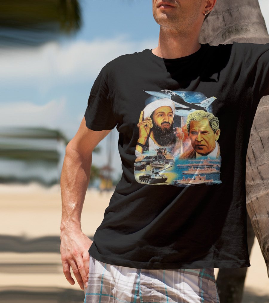 911 Vintage Rap Osama Bin Laden George Warplanes Tanks Ships T-Shirt