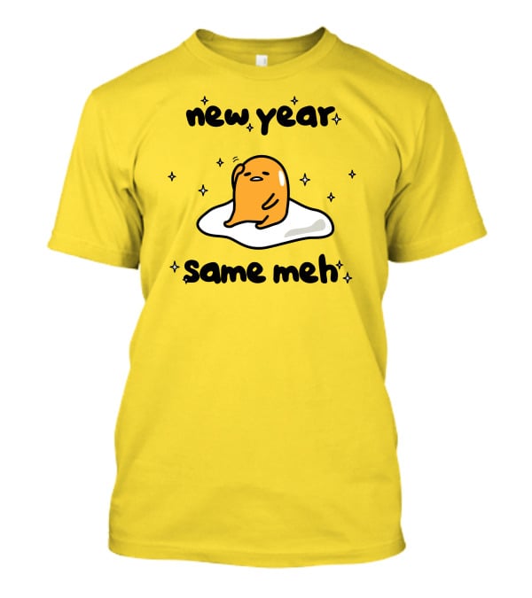 Gudetama New Year Same Meh Egg Character T-Shirt