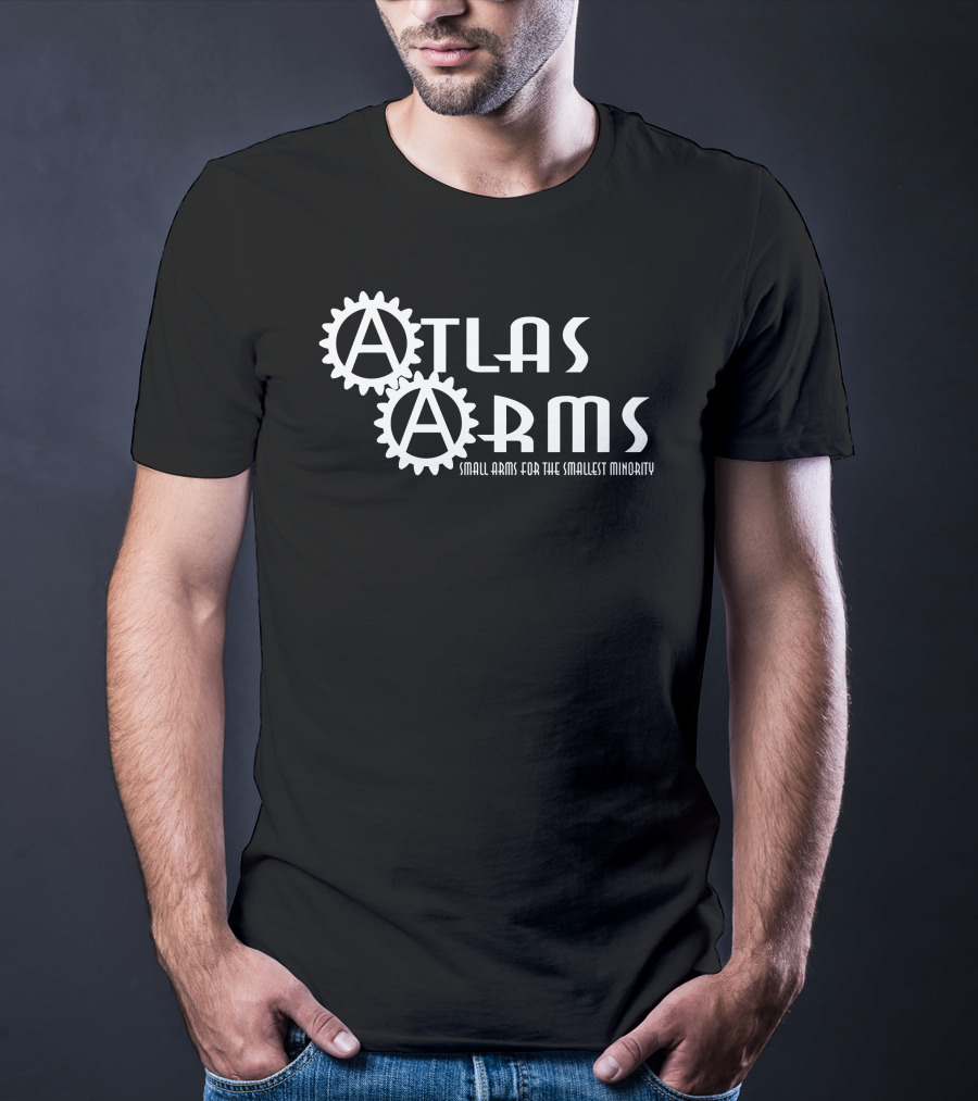 Atlas Arms Smallest Minority Small Arms For The Smallest Minority T-Shirt