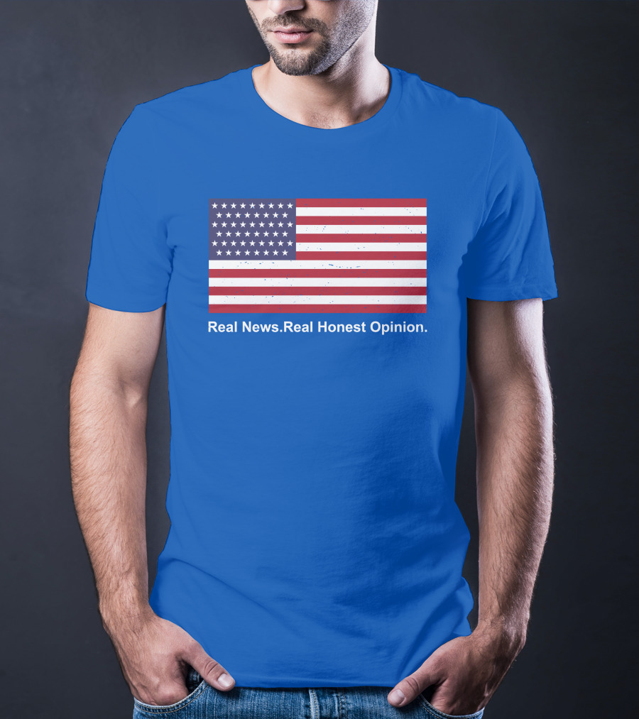Real News Real Honest Opinion American Flag T-Shirt