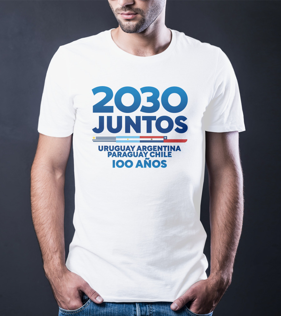 2030 Juntos Uruguay Argentina Paraguay Chile 100 Años T-Shirt