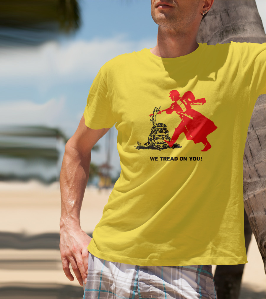 We Tread On You Revolutionary Soldier And Snake Yellow Background T-Shirt