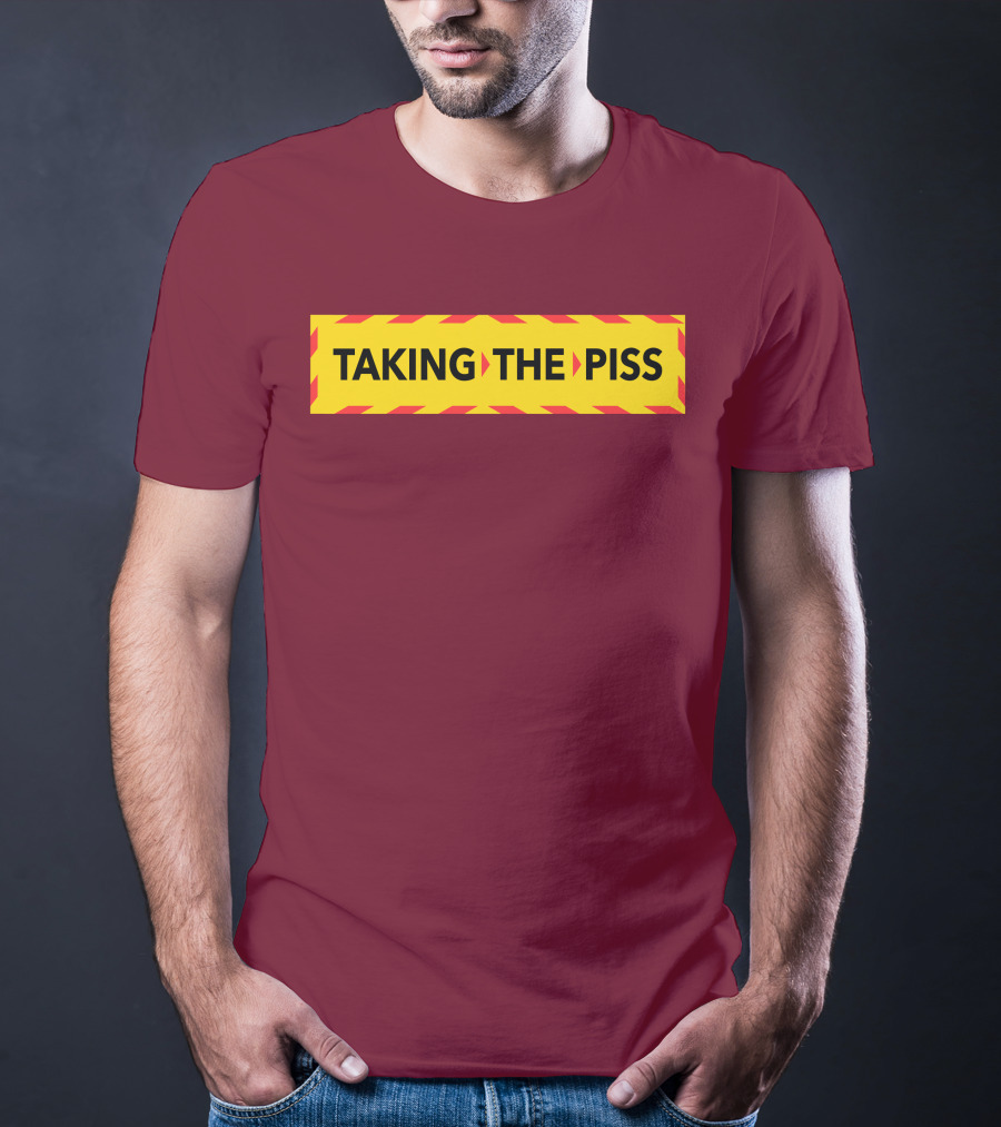 TAKING THE PISS Yellow Black Striped Warning Sign T-Shirt