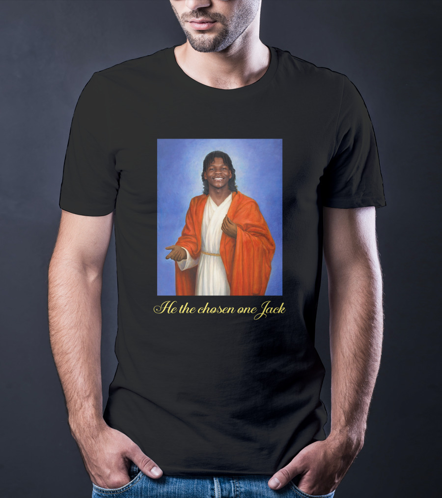 He The Chosen One Jack Enthroned In Radiance T-Shirt