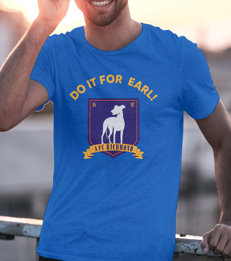 Do It For Earl Ted Lasso A.F.C. Richmond Dog Logo 1897 T-Shirt