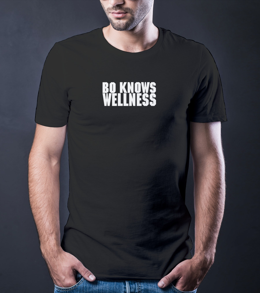 Bo Knows Wellness Athletic Motivation Phrase T-Shirt