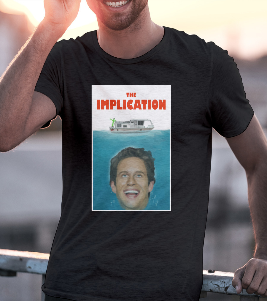 The Implication Always Sunny Jaws T-Shirt