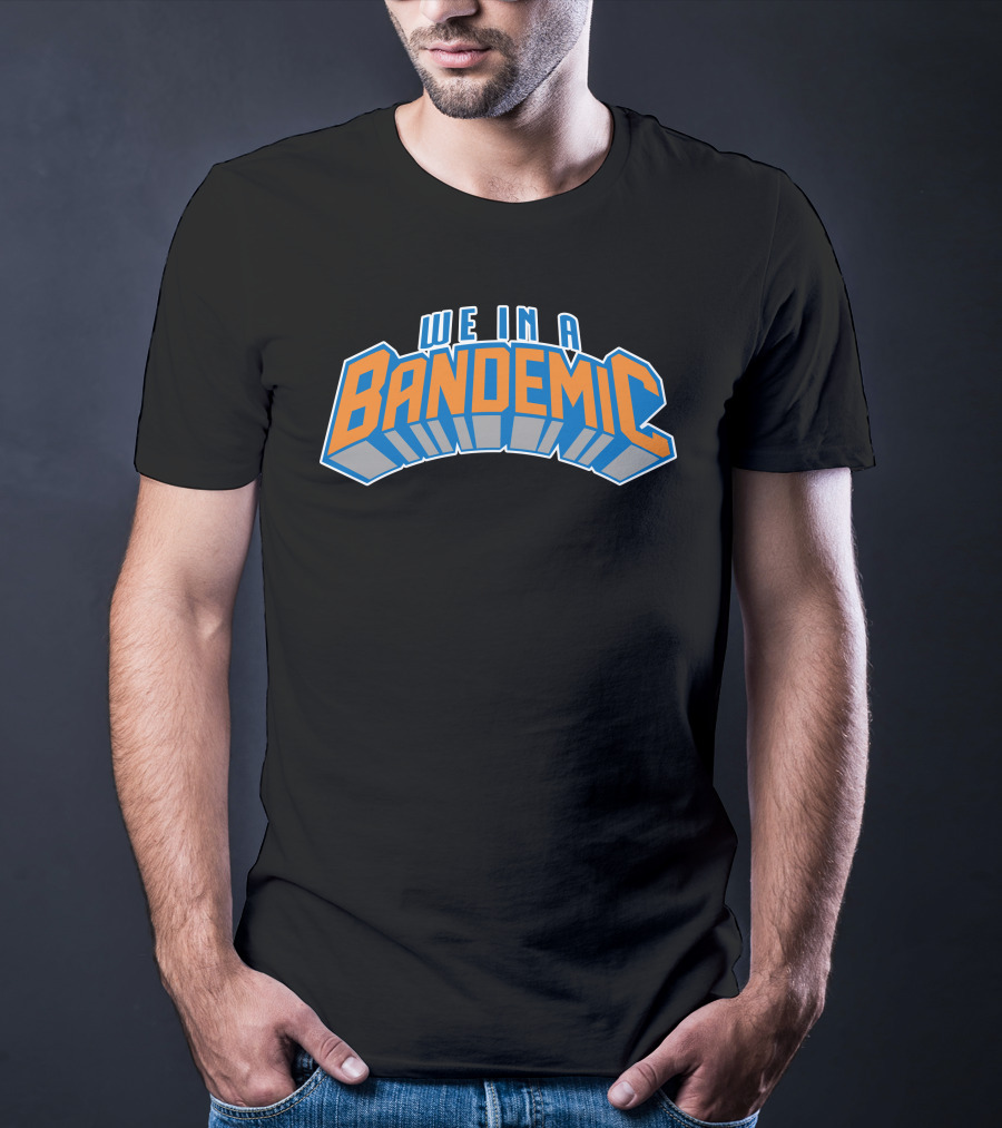 We In A Bandemic Orange And Blue T-Shirt