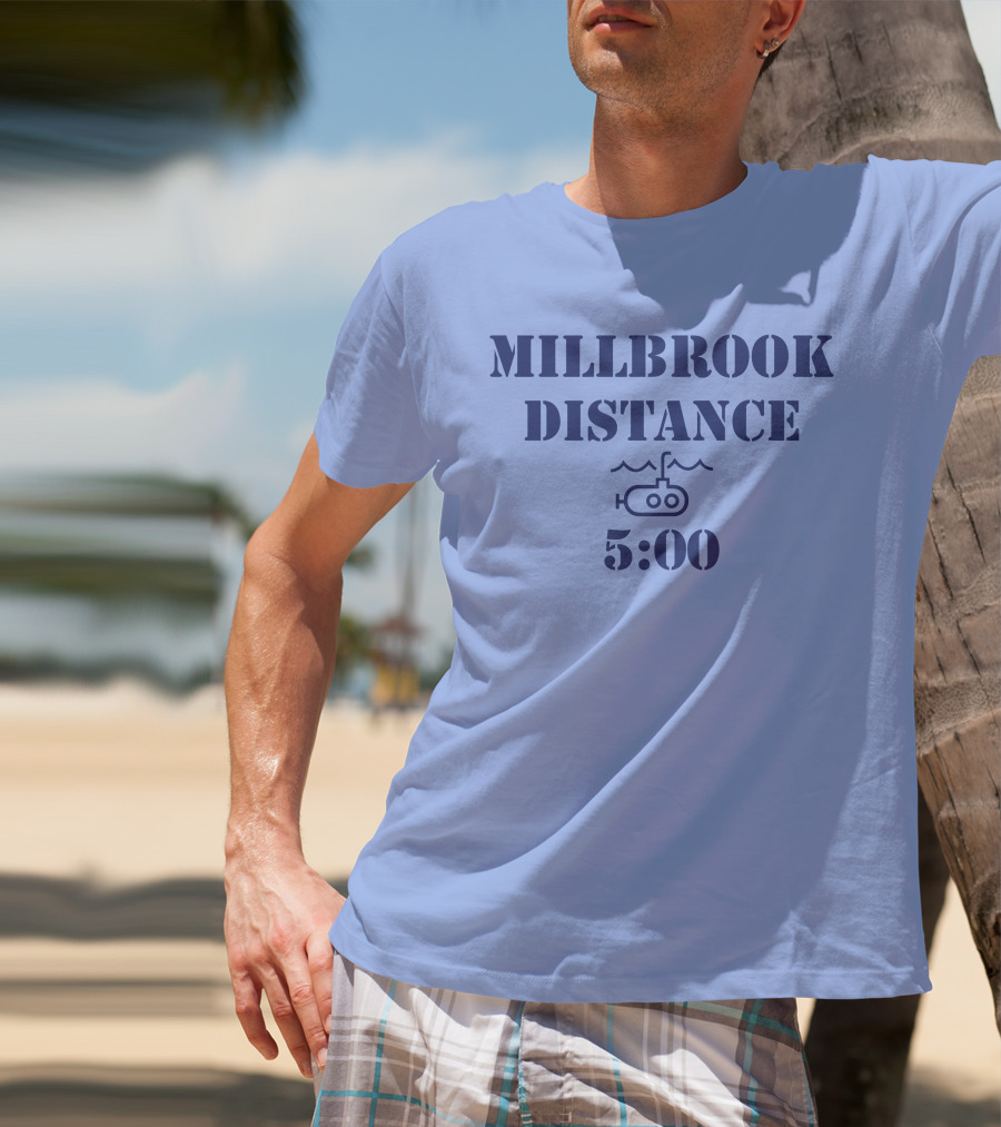 MILLBROOK DISTANCE 5:00 Submarine T-Shirt