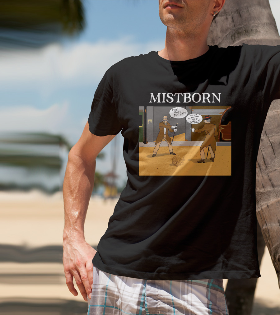 Mistborn Western Showdown With Hats And Duel T-Shirt