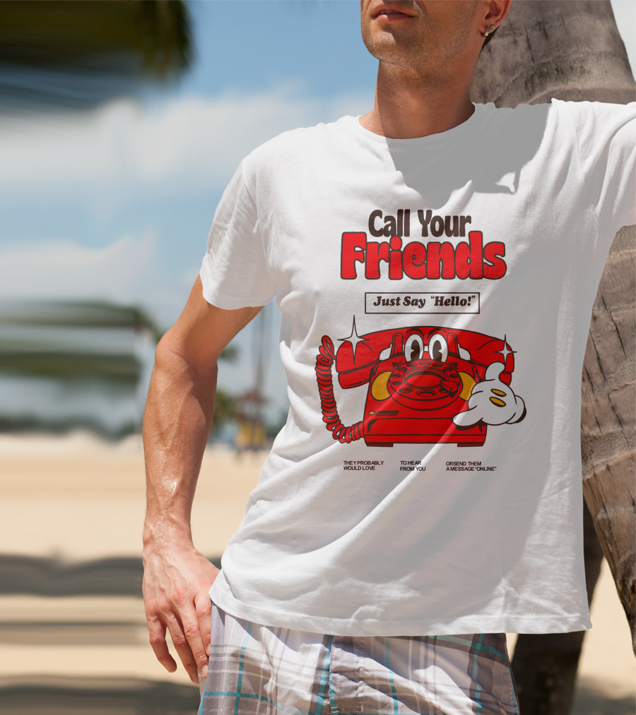 Call Your Friends Just Say Hello Retro Cartoon Telephone Message T-Shirt