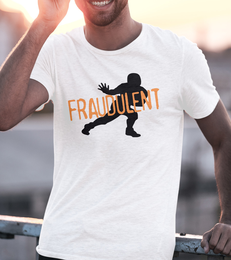 Fraudulent Football Player T-Shirt