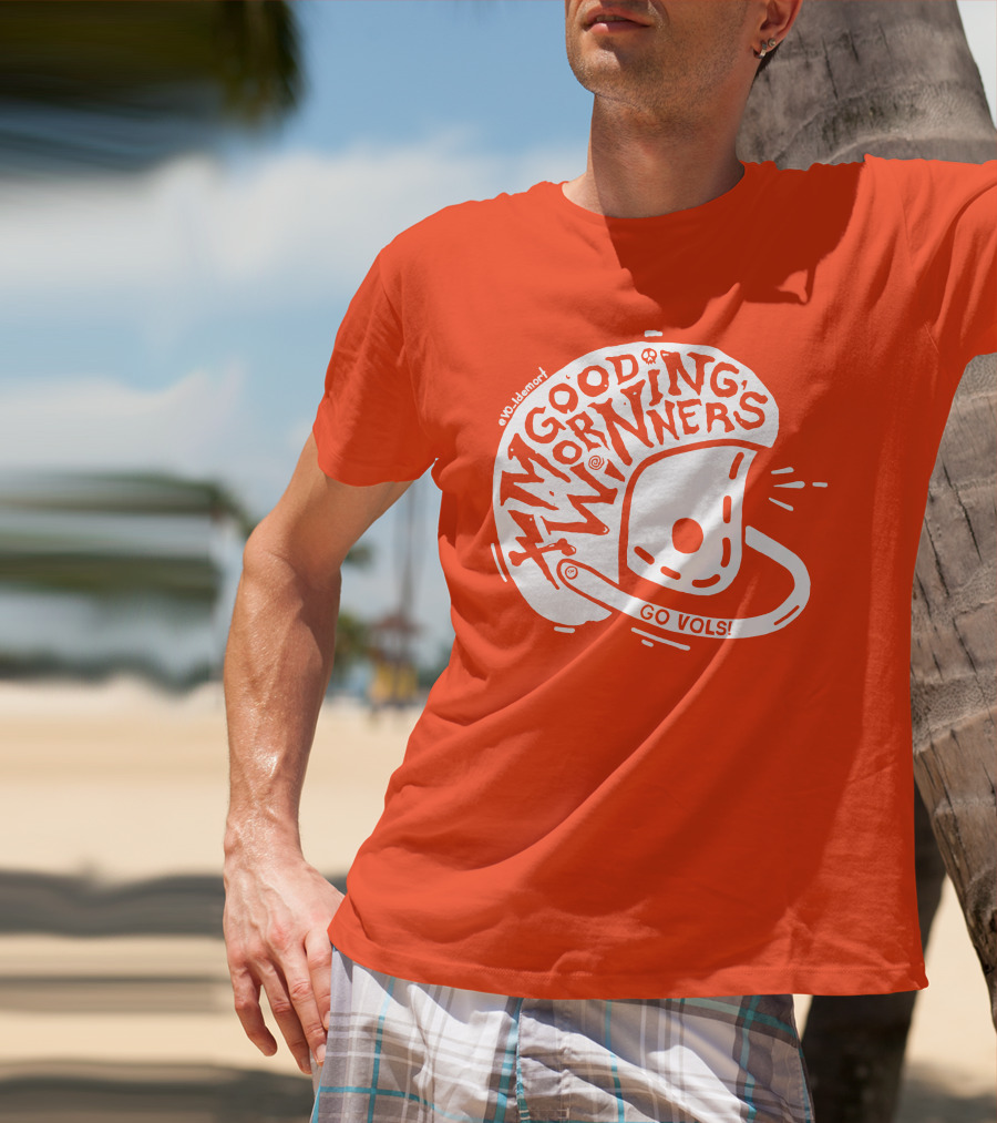 Good Morning Winners Go Vols Football Helmet T-Shirt