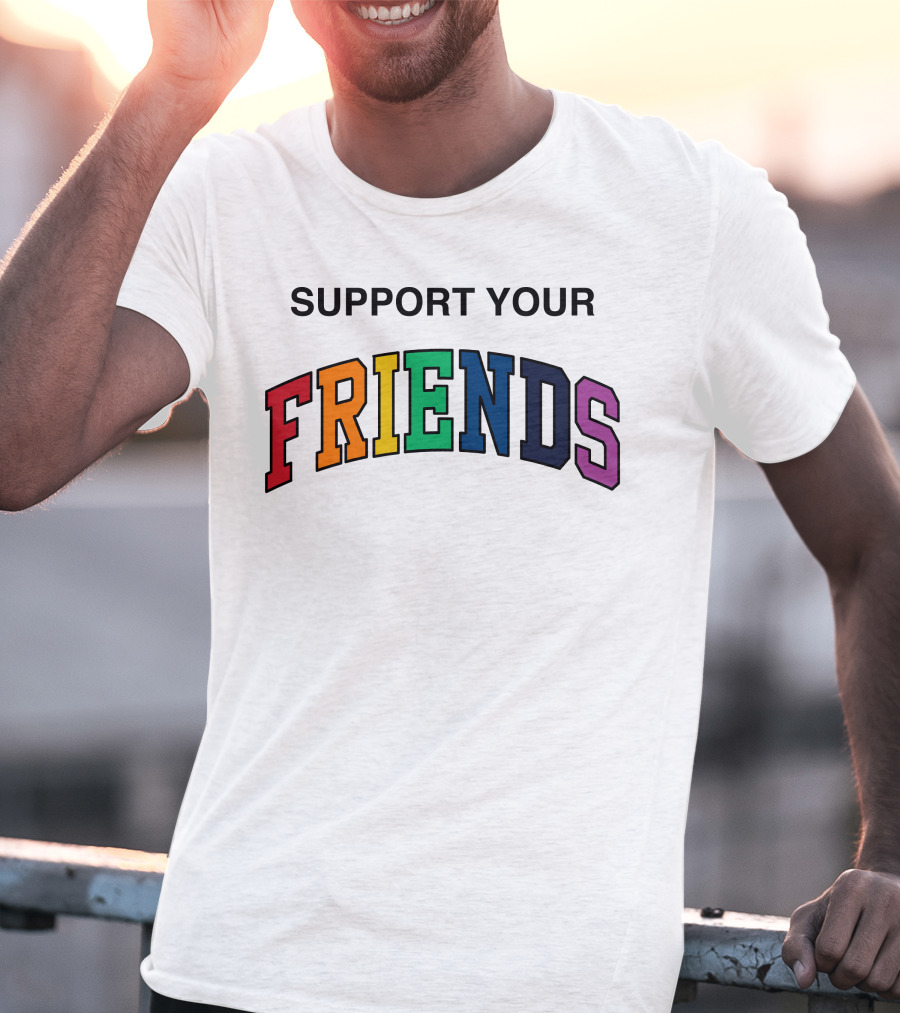 Kids Of Immigrants Store Support Your Friends T-Shirt
