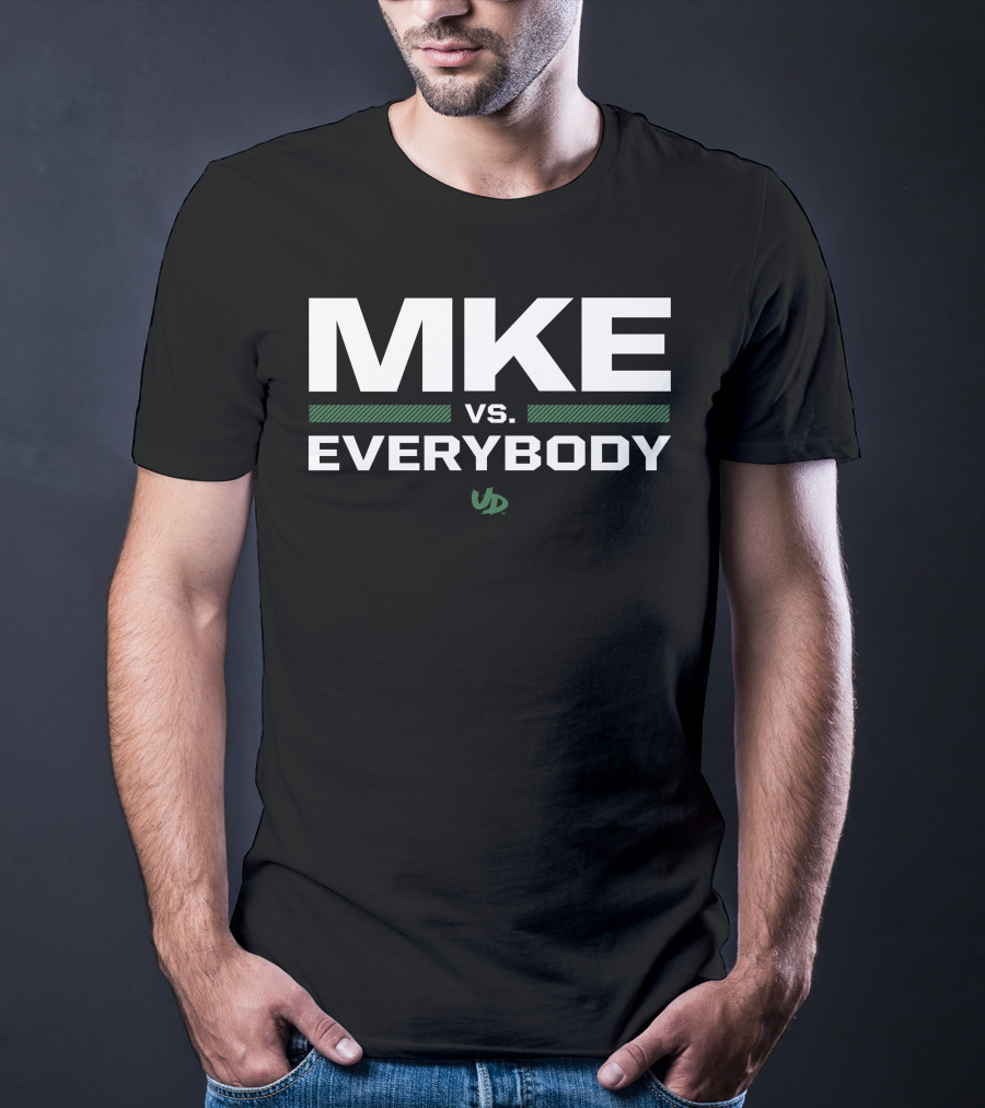 MKE Vs. Everybody Under Dog Merch T-Shirt