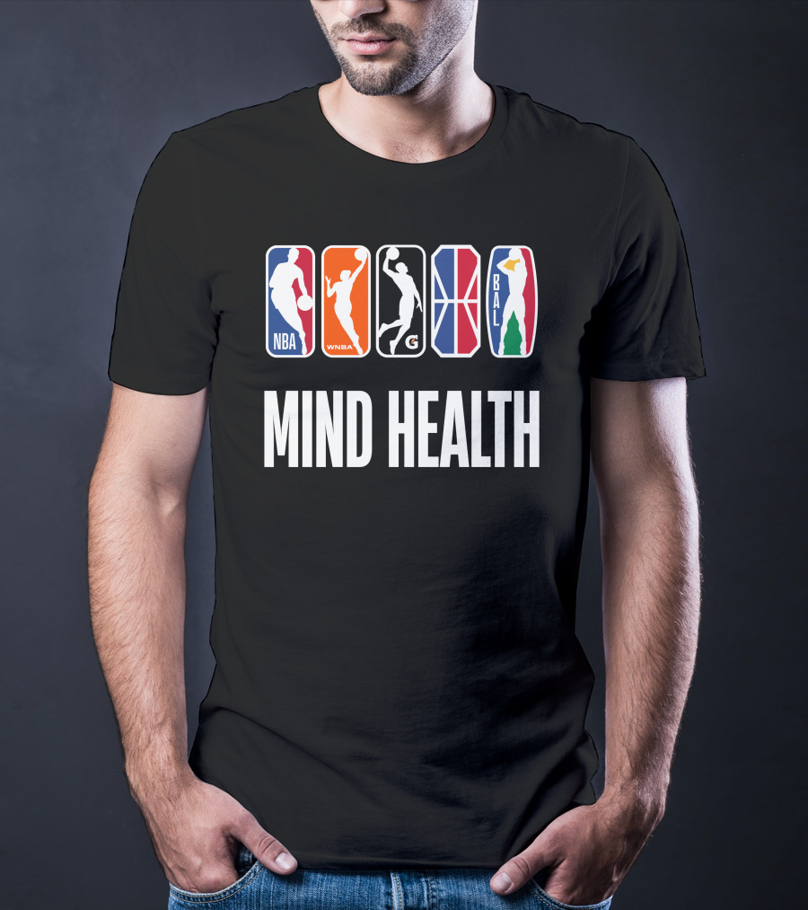 Mind Health NBA WNBA G League BAL T-Shirt