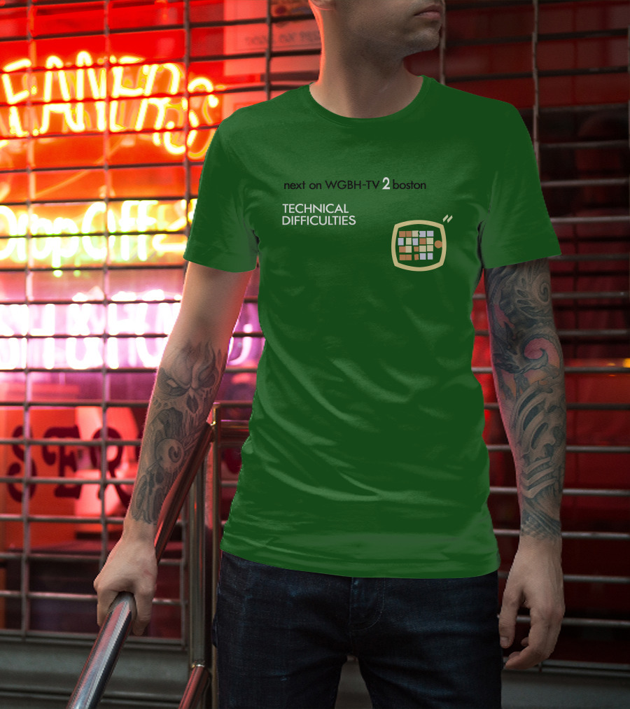 Next On WGBH-TV 2 Boston Technical Difficulties T-Shirt