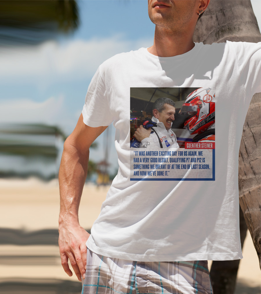 Guenther Steiner Haas F1 Bahrain GP Qualifying P7 P12 Achievement T-Shirt