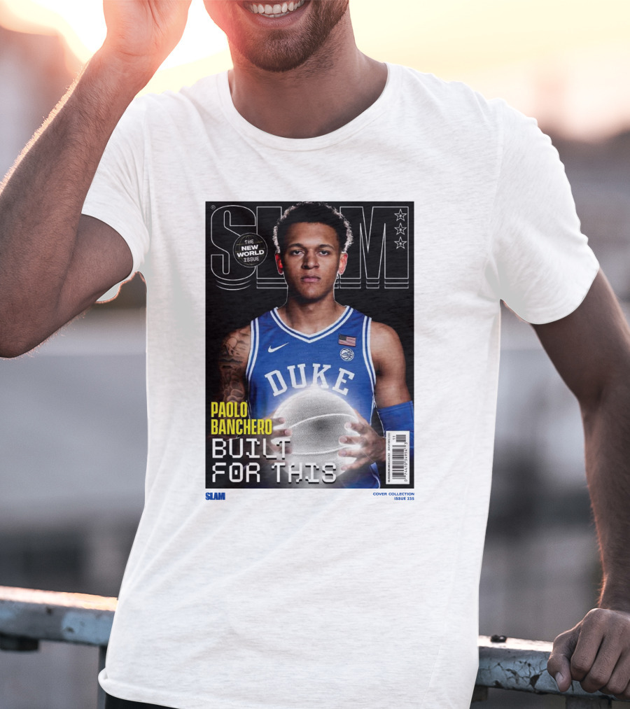 SLAM New World Issue Paolo Banchero Duke Built For This Issue 235 T-Shirt