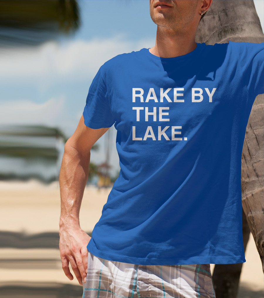 Rake By The Lake Obvious Store T-Shirt