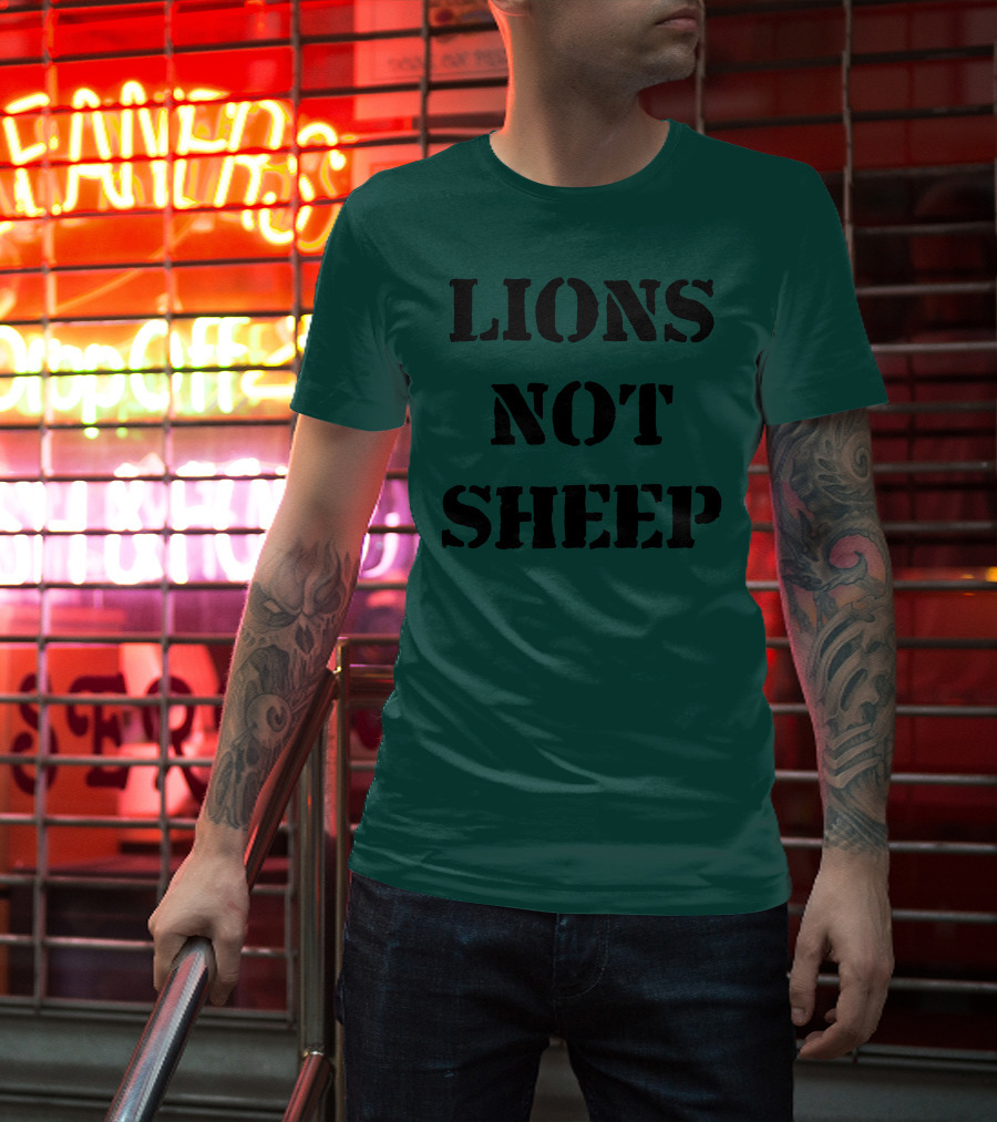 Lions Not Sheep Motivational Mindset T-Shirt