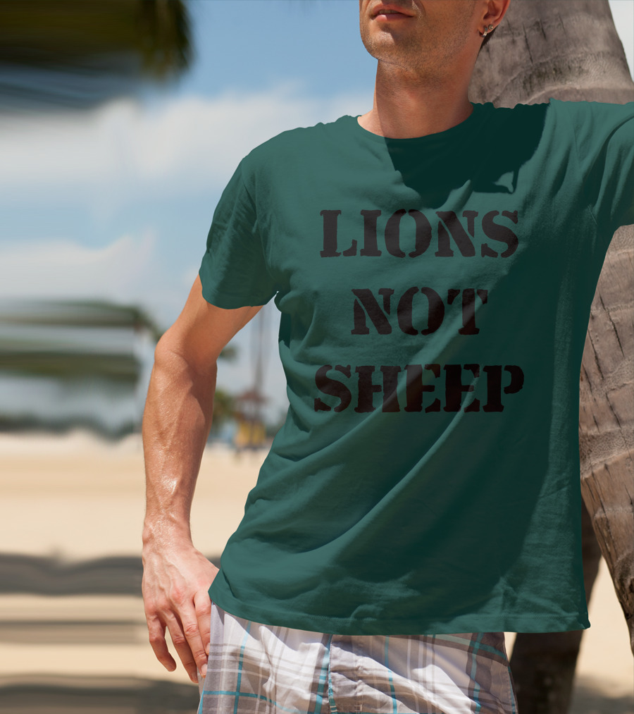 Lions Not Sheep Motivational Mindset T-Shirt
