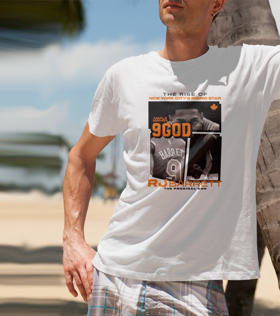 The Rise Of New York City's Rising Star Maple Mamba 9 God RJ Barrett The Prodigal Son T-Shirt