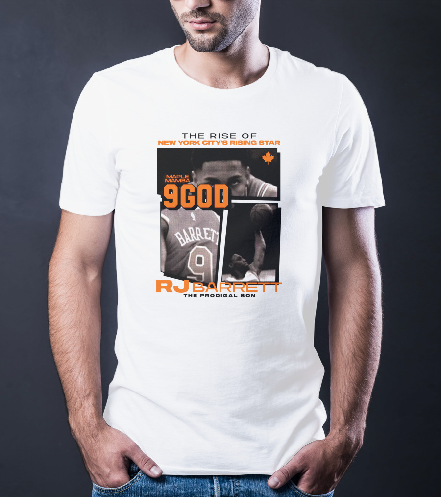 The Rise Of New York City's Rising Star Maple Mamba 9 God RJ Barrett The Prodigal Son T-Shirt