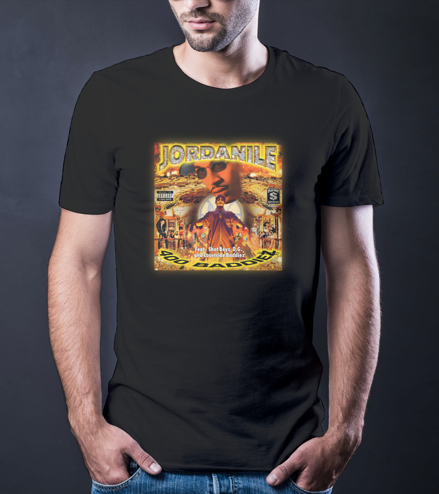 Jordanile Featuring Shot Boyz D.G. Courtside Baddiez 400 Baddiez T-Shirt