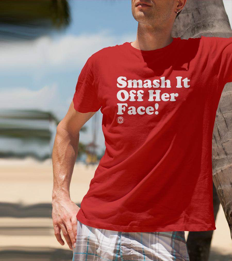 Triple B Smash It Off Her Face Red T-Shirt