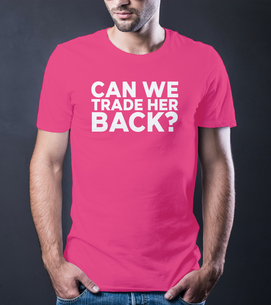 Crowder Can We Trade Her Back T-Shirt