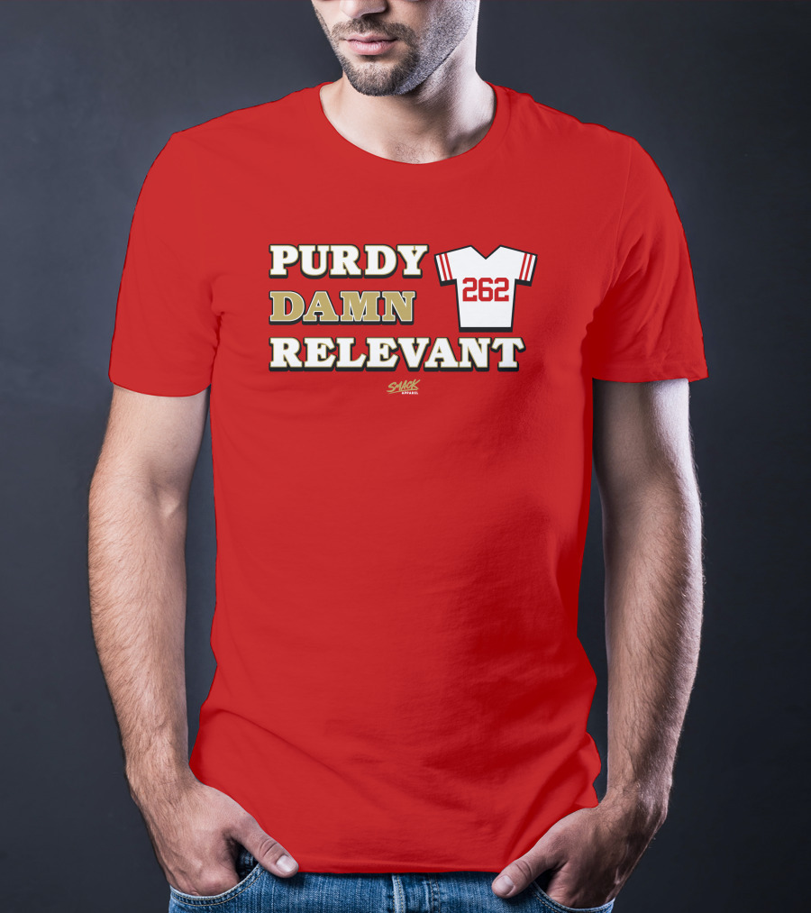 Purdy Damn Relevant 262 Football Jersey T-Shirt