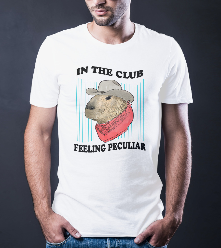 In The Club Feeling Peculiar Capybara Cowboy T-Shirt
