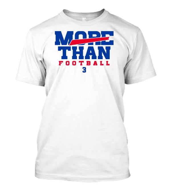 More Than Football 3 Cincy's Store T-Shirt