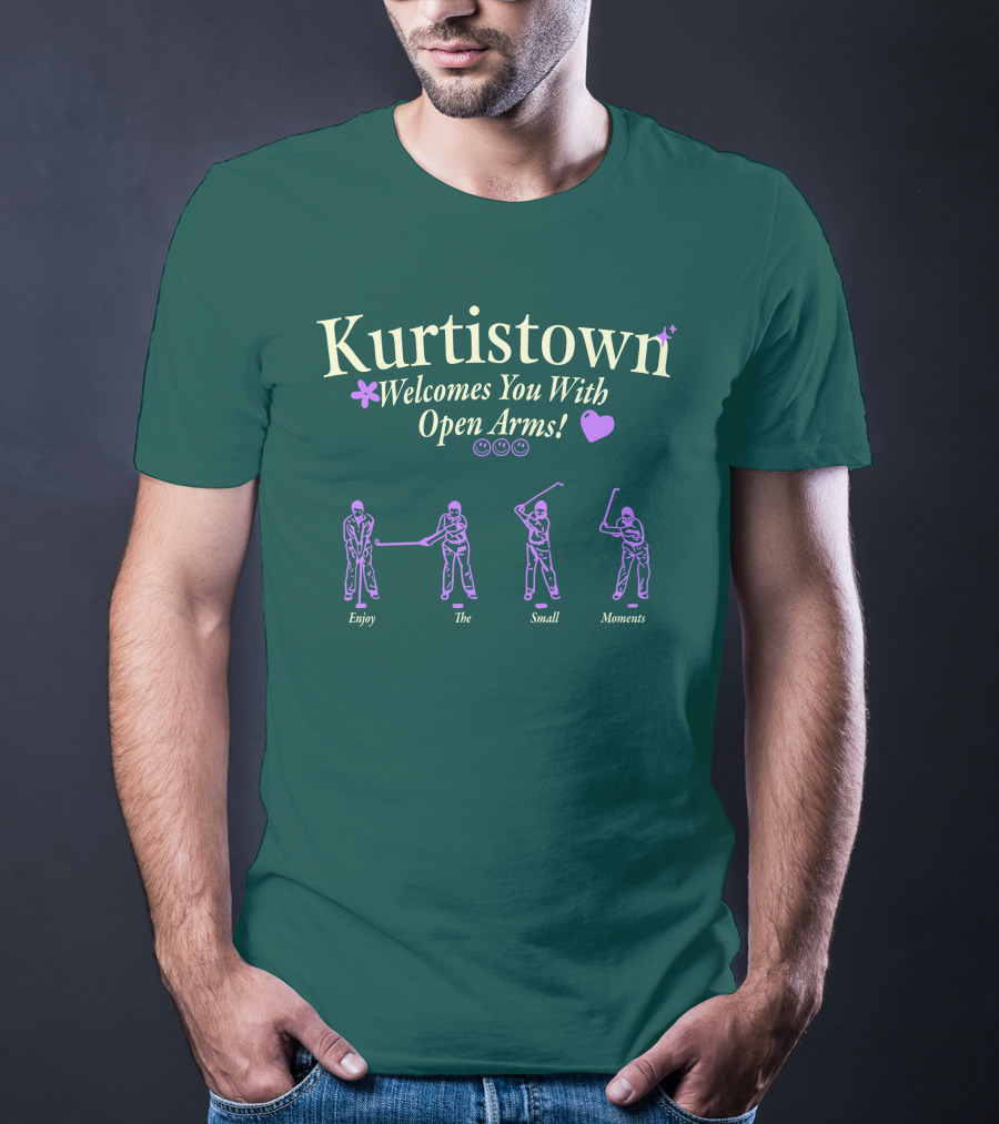 Kurtistown Welcomes You With Open Arms Enjoy The Small Moments T-Shirt