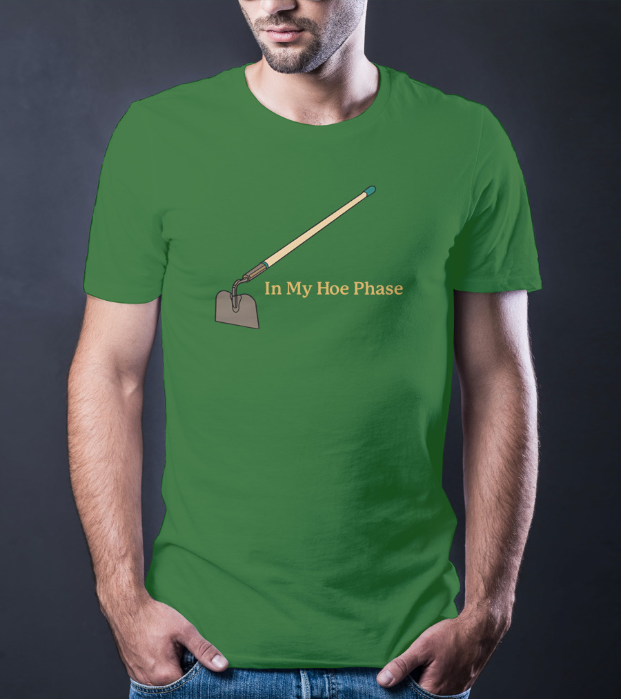 Middleclassfancy Store In My Hoe Phase Green Background T-Shirt