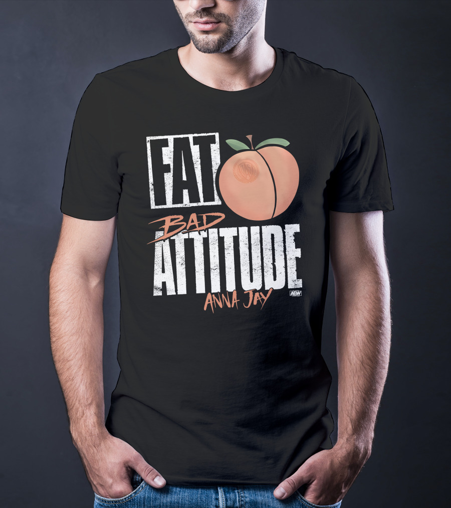 Fat Bad Attitude Anna Jay Aew Peach T-Shirt