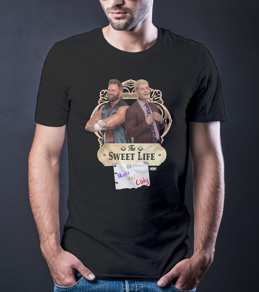 The Sweet Life Of Matt And Cody AEW Merch T-Shirt