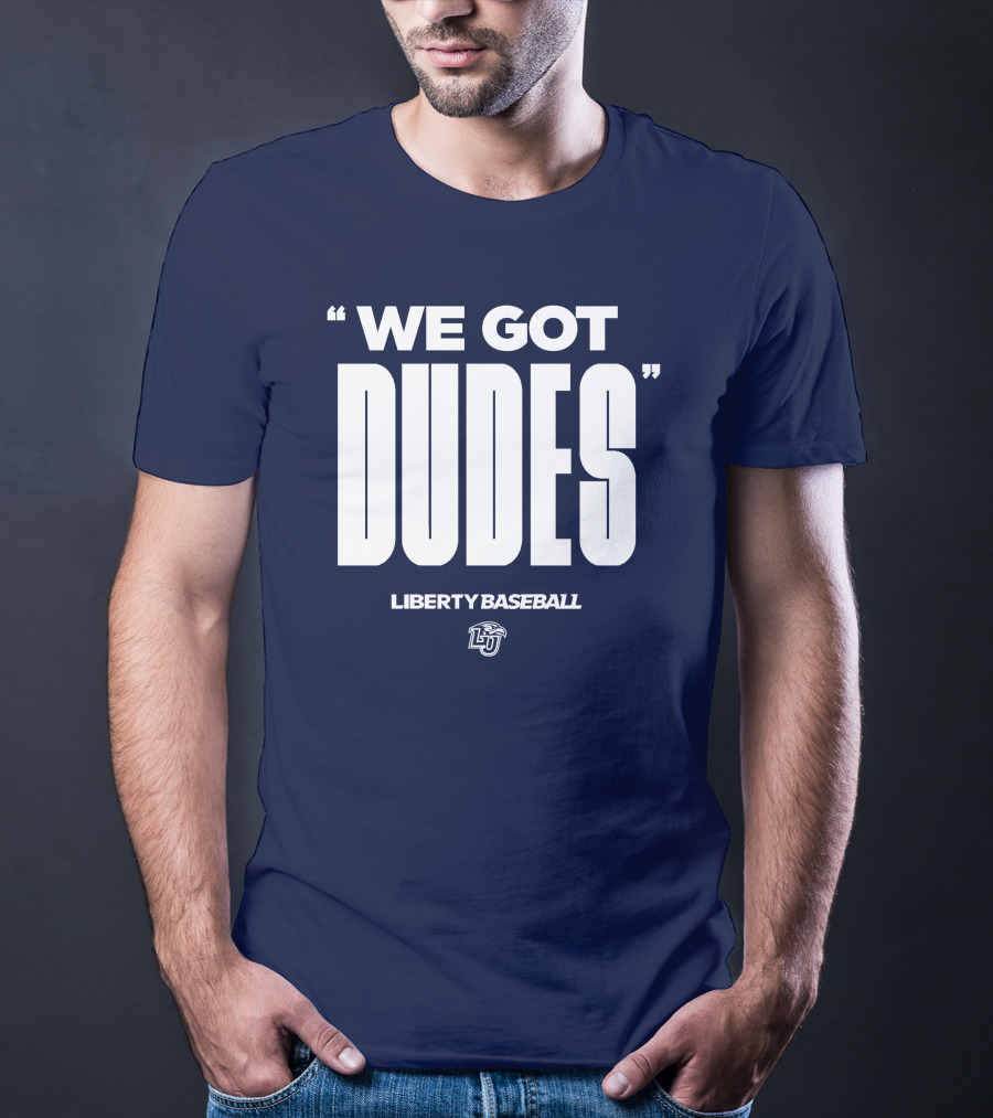 We Got Dudes Liberty Baseball LU T-Shirt
