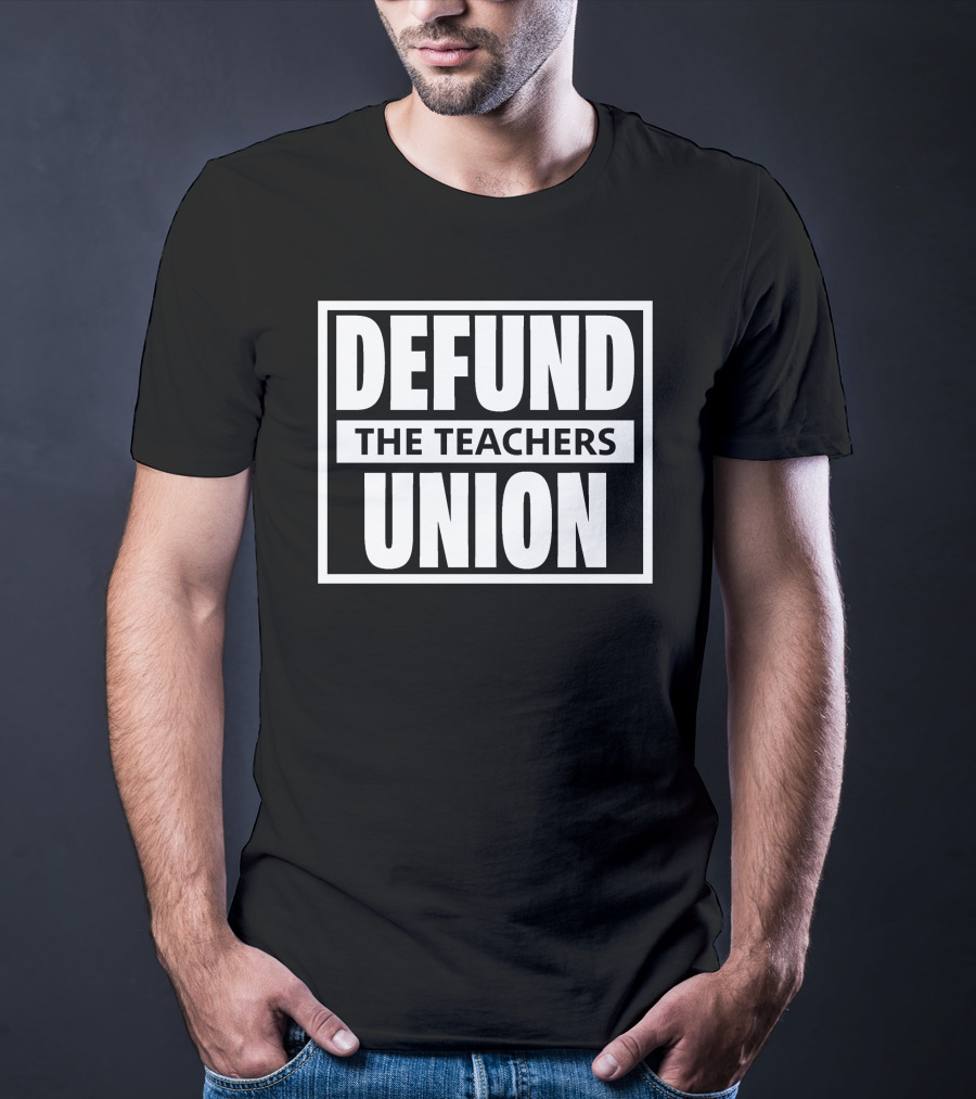 Defund The Teachers Union Kyle Clark T-Shirt