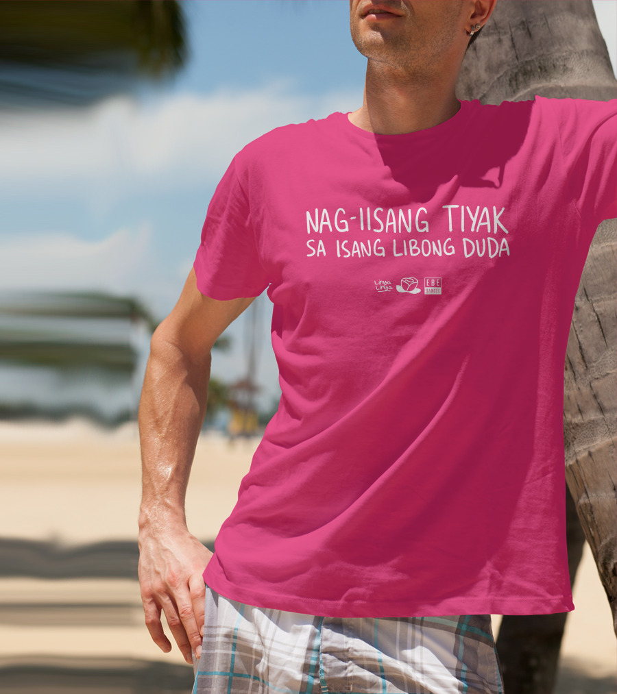 Linya Linya Merch Nag-Iisang Tiyak Sa Isang Libong Duda Ebe Dancel T-Shirt
