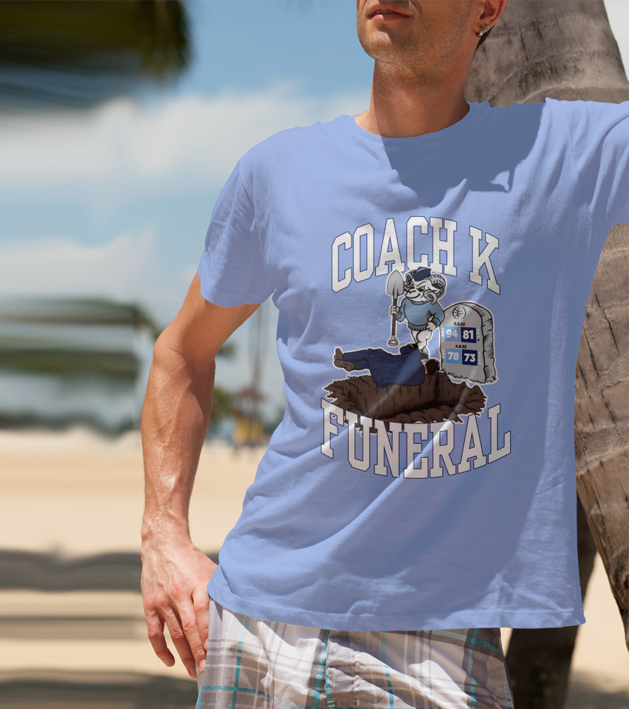 Coach K Funeral Barstoolbigcat March Game Dates Tombstone T-Shirt