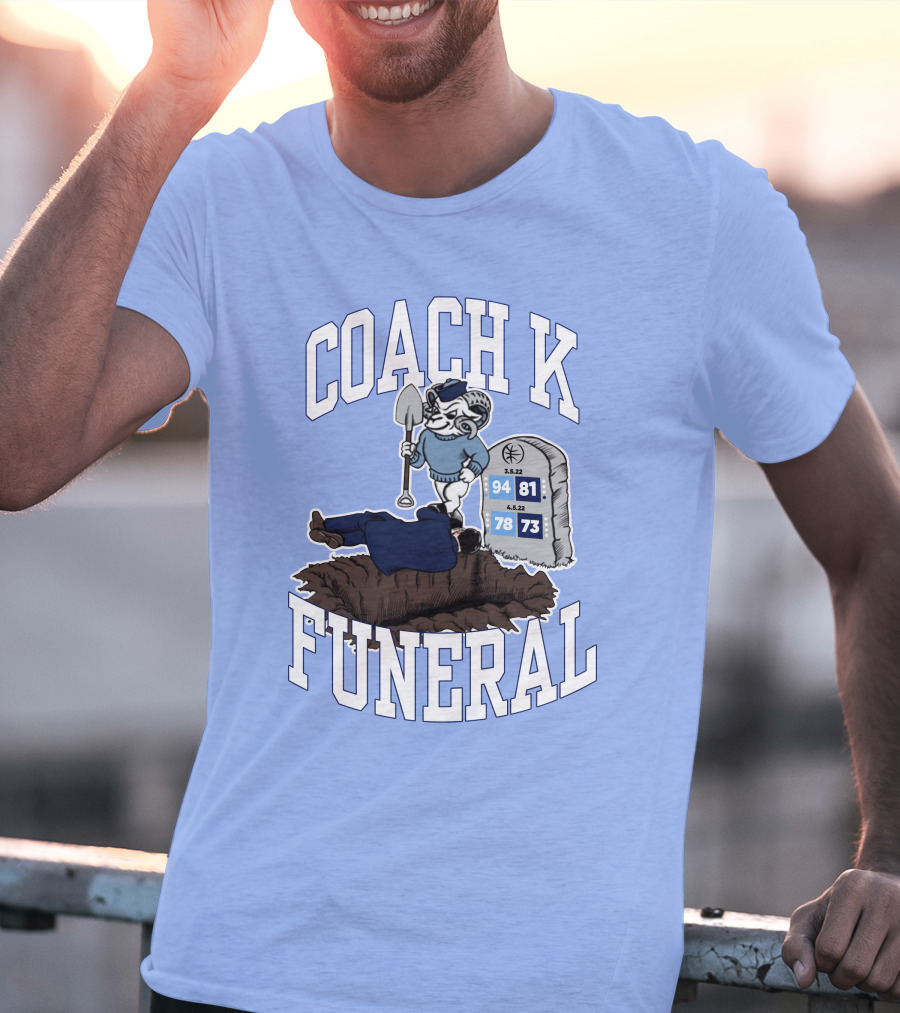 Coach K Funeral Barstoolbigcat March Game Dates Tombstone T-Shirt