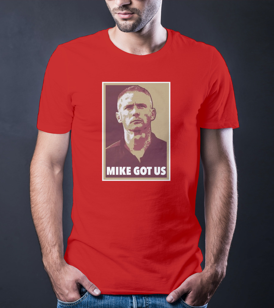 FSU Mike Got Us Coach T-Shirt