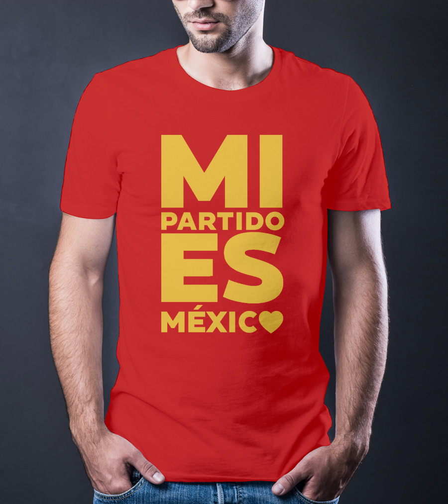 MI Partido ES México ❤ T-Shirt