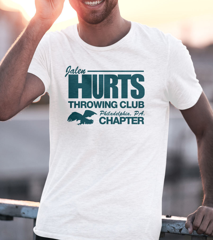 Jalen Hurts Throwing Club Philadelphia PA Chapter Eagles Fan Gear T-Shirt