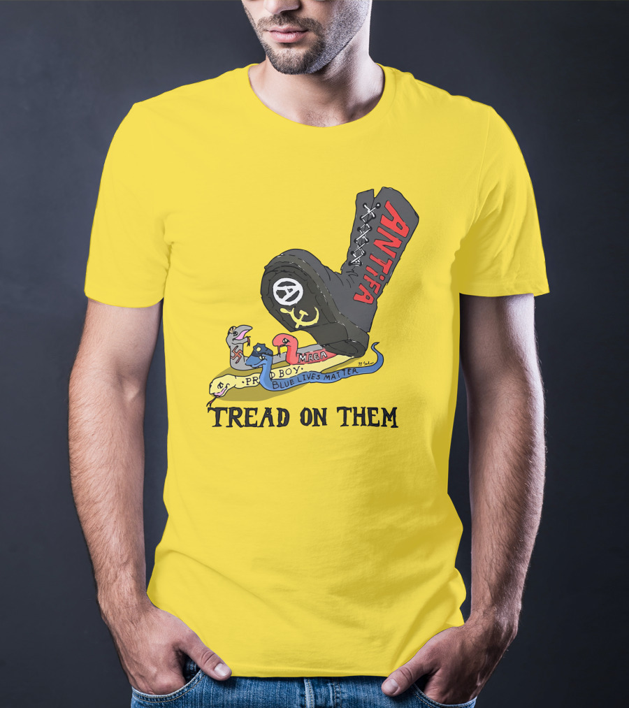 No Gods No Masters Antifa Boot Stomping Tread On Them MAGA Blue Lives Matter Proud Boy T-Shirt