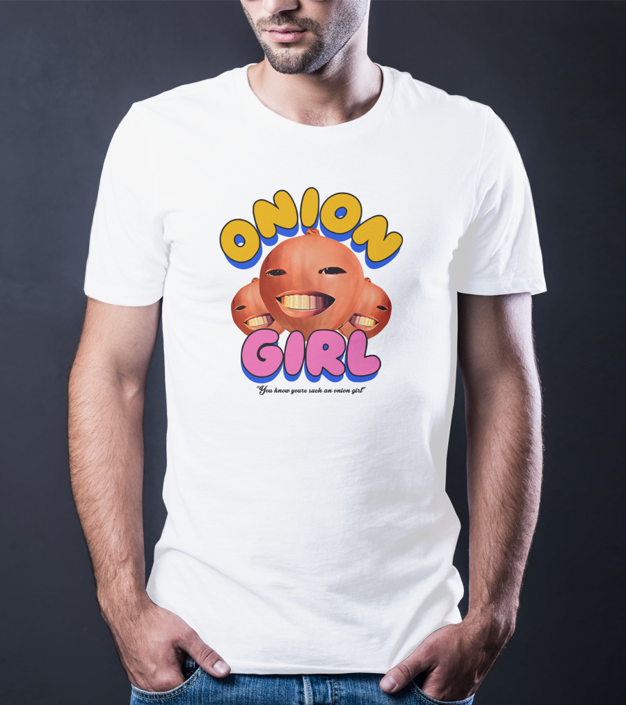 Jacob Collier Onion Girl You Know Youre Such An Onion Girl T-Shirt