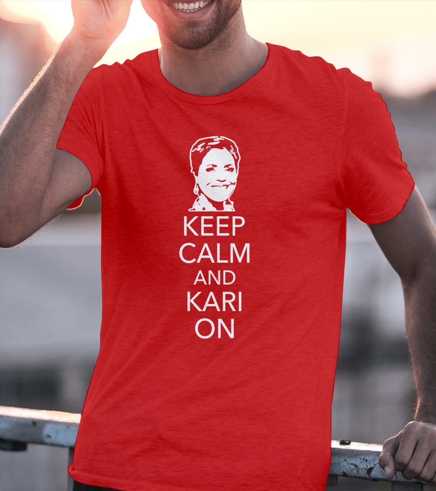 Patriottakes Keep Calm And Kari On Iconic Phrase T-Shirt